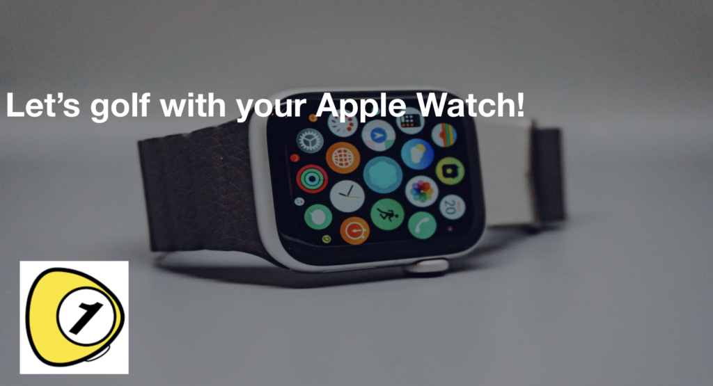 Let’s golf with your Apple Watch! GOLF SCORE COUNTER, the best iOS