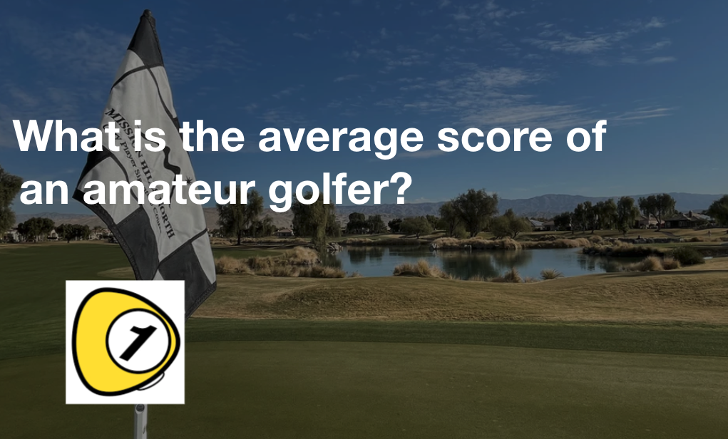 golfScoreCounterDotcom_What is the average score of an amateur golfer?